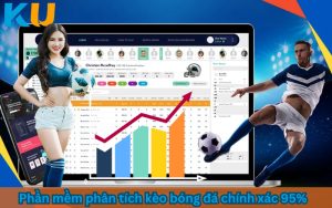 Phần mềm phân tích kèo bóng đá